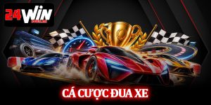 Cá Cược Đua Xe