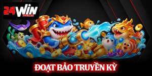Đoạt Bảo Truyền Kỳ