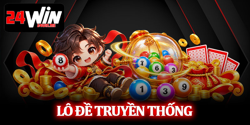 Lô Đề Truyền Thống