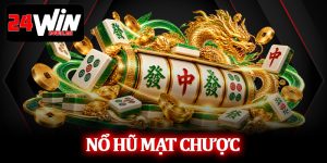 Nổ Hũ Mạt Chược